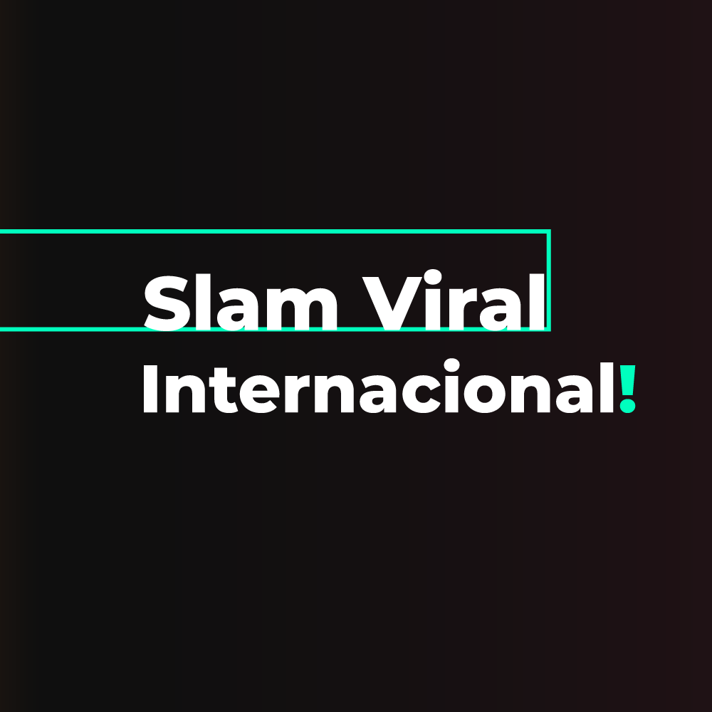 Slam Viral Internacional – Live 2 de agosto