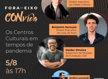 Fora do Eixo CONvida #4 Bate-papo com Bruno Assami, Benjamin Seroussi e Helder Oliveira