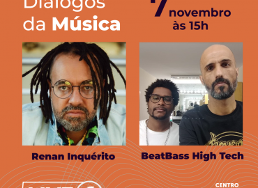 Diálogos da Música com Renan Inquérito e o duo BeatBass High Tech