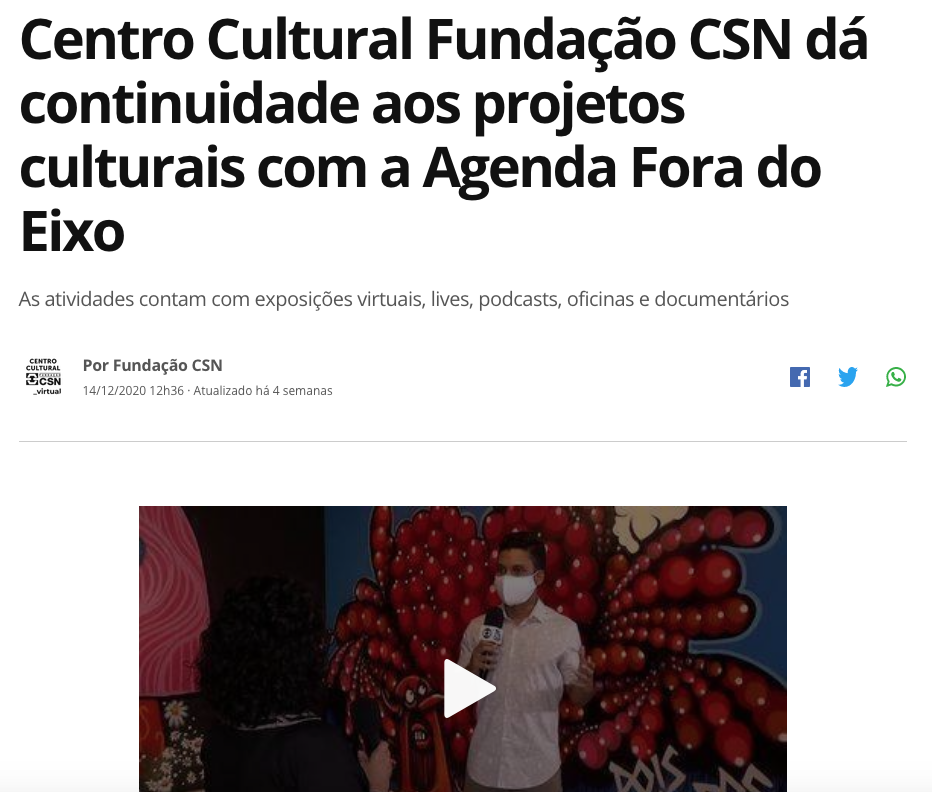 Centro Cultural Fundação CSN dá continuidade aos projetos culturais com a Agenda Fora do Eixo