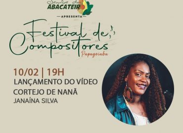 Festival de Compositores Papagoiaba – Cortejo de Nanã