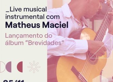 Live Musical Instrumental com Matheus Maciel