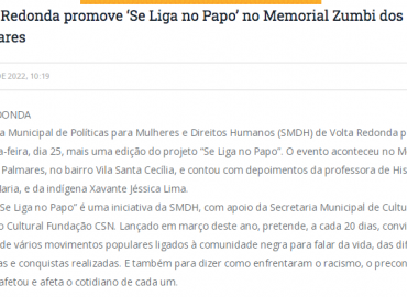 Volta Redonda promove ‘Se Liga no Papo’ no Memorial Zumbi dos Palmares
